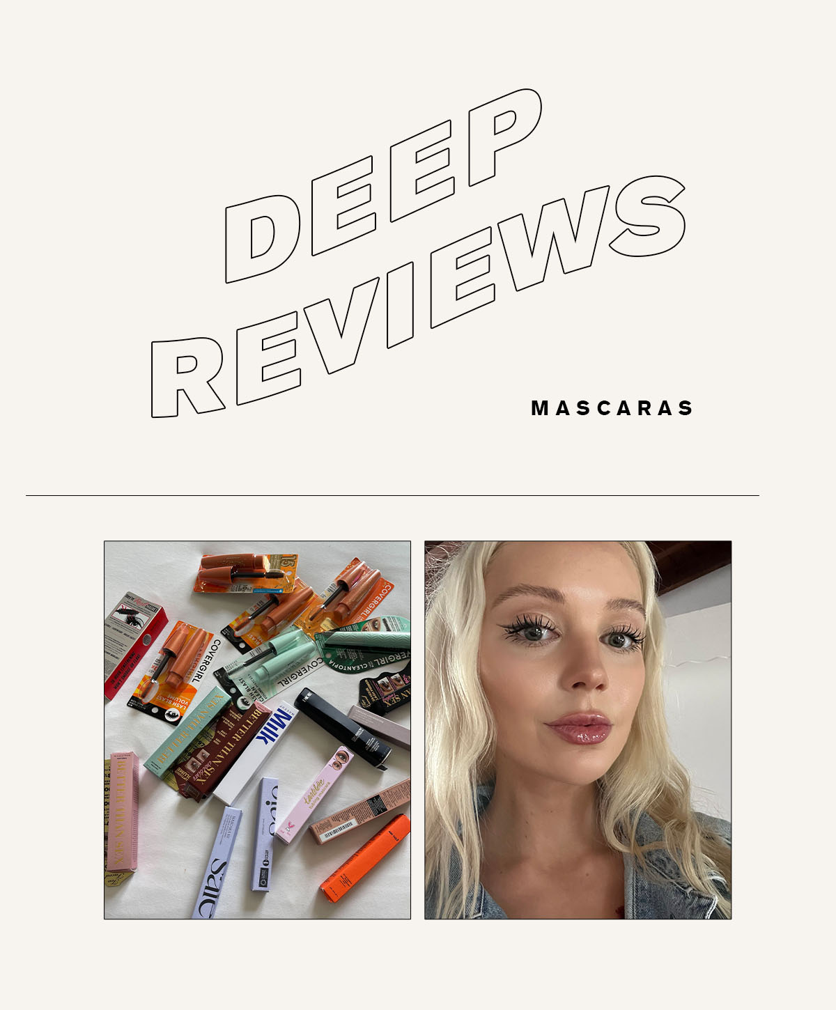 Deep Reviews of the Best Mascaras